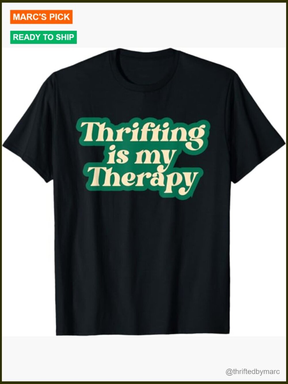 Vintage Thrifting Therapy Novelty T-Shirt - Unisex Cotton Tee